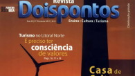 A edição de número 8 (Ano III, 2.º Trimestre, dezembro/2011) da revista […]