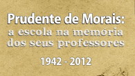 Na próxima semana, no dia 23 de abril, a Escola Estadual Prudente […]