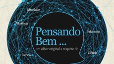 Livro Pensando Bem…reúne os melhores textos do filósofo Hélio Schwartsman. Reflexões sobre temas […]