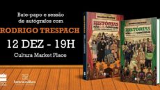 Rodrigo Trespach autografa os dois livros da série Histórias não (ou mal) […]