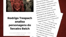 Em Personagens do Terceiro Reich — A história dos principais nomes do […]